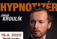 Hypnotizér v Benešově | duben 2023
