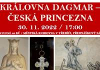 Královna Dagmar – česká princezna / PhDr. Ing. Zdeněk...