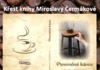 Provoněná kávou / Křest knihy Miroslavy Čermákové
