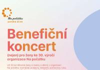 Benefiční koncert (nejen) pro ženy ke 30. výročí organizace Na počátku