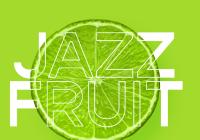 Jazzfruit – Finále!