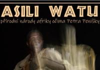 Asili Watu - přírodní národy Afriky 