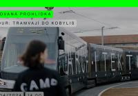 Camp Tour: Tramvají do Kobylis