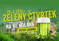 Zelený čtvrtek 2024 - Zelené PIVO na Pivovarské na Mendláku - Brno