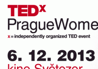 Osm výjimečných žen, osm inspirativních životních příběhů. To je TEDxPragueWomen 2013