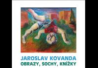 Jaroslav Kovanda - Vernisáž výstavy Obrazy, sochy, knížky