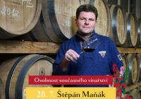 Letní Víno z blízka – Štěpán Maňák – osobnost současného vinařství