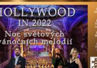 Hollywood in Prague Noc světových vánočních melodií