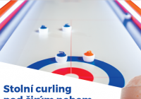 Stolní curling pod širým nebem + Turnaj pro veřejnost o ceny v hodnotě 30.000 Kč