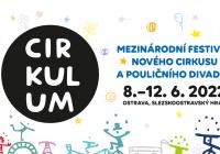 Mezinárodní festival nového cirkusu a pouličního divadla Cirkulum 2022