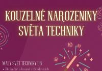 Kouzelné narozeniny Světa techniky v Dolních Vítkovicích
