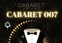 Cabaret 007