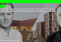 Urban Talks: Helmut Dietrich & Reiulf Ramstad