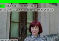 Den Architektury: Válka s ukrajinskou kulturou