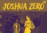Joshua Zero (UK) & Wczasy (Pol) & Blue Chesterfield > 23.4. < Anděl, Plzeň 