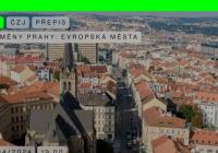 Velké změny Prahy: Evropská města