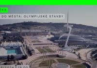 Z města do města: Olympijské stavby