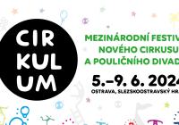 Mezinárodní festival nového cirkusu a pouličního divadla Cirkulum 2024