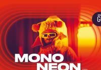 Groove Brno: MonoNeon (USA)