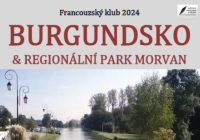 Burgundsko a přírodní park Morvan / Marie Dočkalová