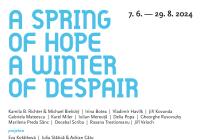 Vernisáž výstavy A Spring of Hope, A Winter of Despair