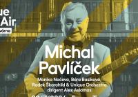 Prague Open Air 2024 - Michal Pavlíček & Unique Orchestra + hosté