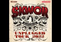 Škwor Unplugged Tour 2022
