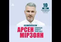 Arsen Mirzoyan European Charity tour 2022