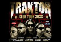 Traktor Club Tour 2023 Předkapela:...