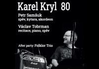 Karel Kryl  80 – Petr Samšuk & Václav Tobrman