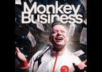 Monkey Business NÁDHERA Tour 2024