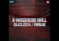 X - Massacre Hall 2024