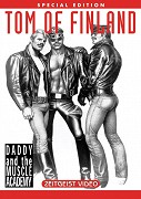 Tom of Finland - Daddy And The Muscle Academy