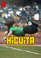 Higuita: El camino del Escorpión