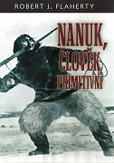 Nanuk - člověk primitivní