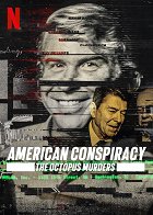 Americká konspirace: Vražedná chobotnice
